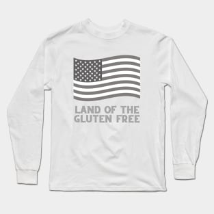 Land of the Gluten Free - 4th of July Long Sleeve T-Shirt